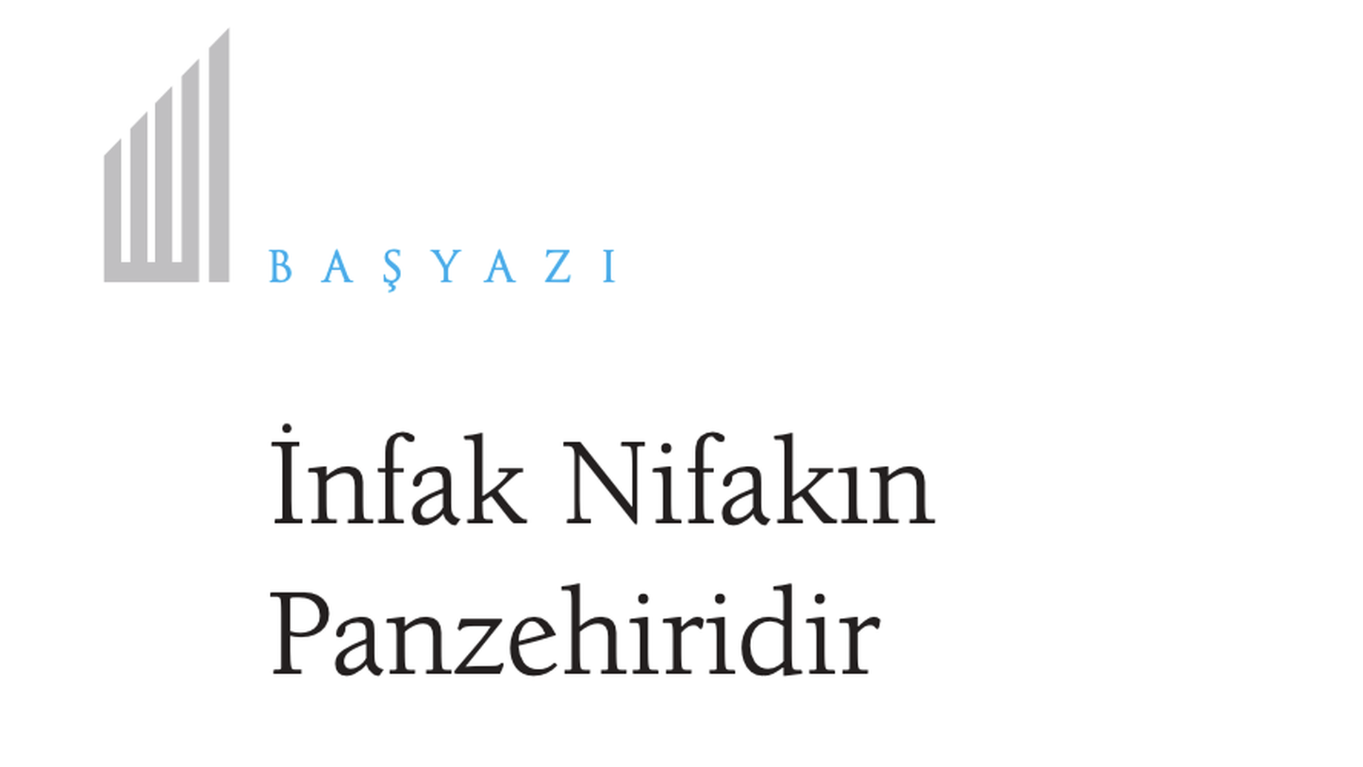 İnfak Nifakın Panzehiridir